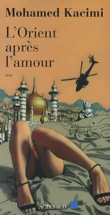 L'Orient après l'amour