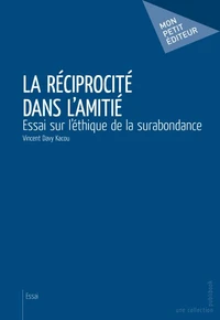 La réciprocité dans l'amitié
