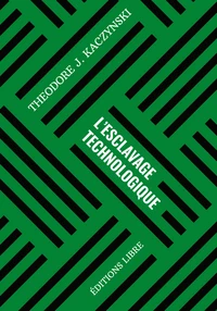 L'esclavage technologique