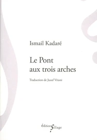 Le pont aux trois arches