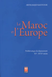 Le Maroc et l'Europe