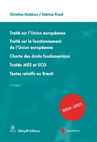 Traité sur l'Union européenne ; Traité sur le fonctionnement de l'Union européenne ; Charte des droits fondamentaux ; Traités MES et SCG ; Textes relatifs au Brexit