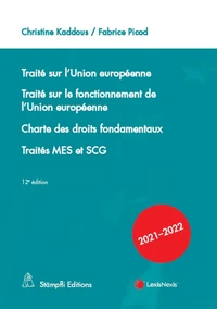 Traité sur l'Union européenne ; Traité sur le fonctionnement de l'Union européenne ; Charte des droits fondamentaux ; Traités MES et SCG