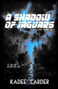 A Shadow of Jaguars