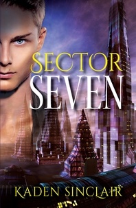  Kaden Sinclair - Sector Seven.
