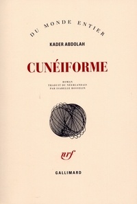 Kader Abdolah - Cuneiforme.