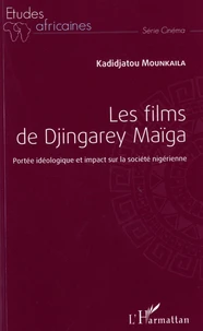 Les films de Djingarey Maïga