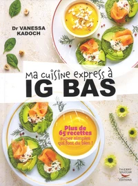 Ma cuisine express à IG bas