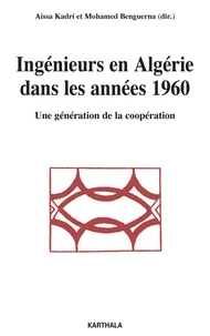 Ingénieurs en Algérie dans les années 1960