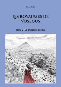 Les royaumes de Vosegus