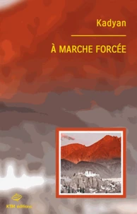 A marche forcée