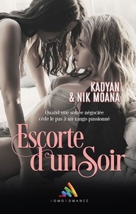 Kadyan Kadyan et Nik Moana - Escorte d'un soir | Livre lesbien, roman lesbien.