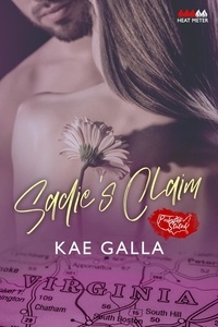  Kae Galla - Sadie's Claim - Perfectly Stated.