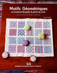 Kae Sugita - Motifs géométriques - En broderie Bargello & point de croix.