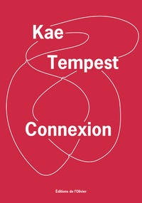 Kae Tempest - Connexion.