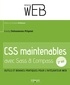 Kaelig Deloumeau-Prigent - CSS maintenables avec SASS et Compass - Outils et bonnes pratiques pour l'intégrateur web.