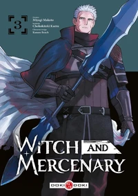 Witch and Mercenary Tome 3