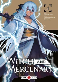 Witch and Mercenary Tome 4