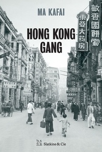 Kafai Ma - Hong Kong Gang.