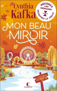 Mon beau miroir