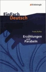 Erzählungen und Parabeln. EinFach Deutsch Textausgaben