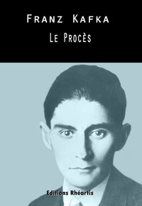 Frantz Kafka - Le Procès