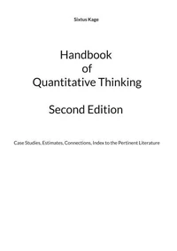 Handbook of Quantitative Thinking. Second Edition