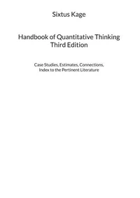 Handbook of Quantitative Thinking. Third Edition