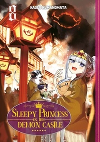 Kagiji Kumanomata - Sleepy Princess in the Demon Castle Tome 8 : .
