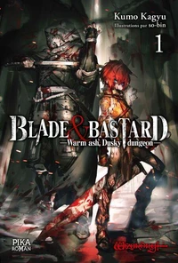 Blade &amp; Bastard T01 (roman)