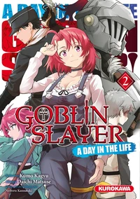Goblin Slayer : A day in the life Tome 2