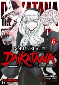 Goblin Slayer : Daikatana Tome 6