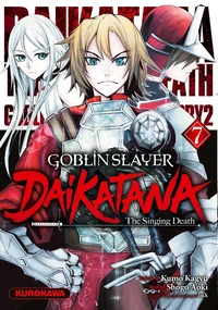 Goblin Slayer : Daikatana Tome 7