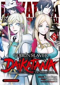Goblin Slayer : Daikatana Tome 8
