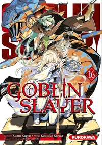 Goblin slayer Tome 16