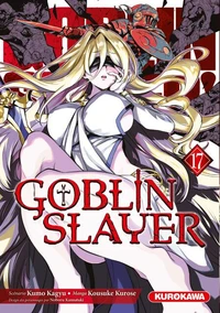 Goblin Slayer - Tome 17