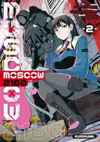 Moscow 2160 Tome 2