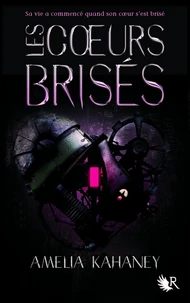 Les coeurs brisés