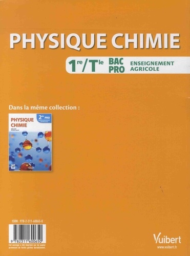 Physique Chimie 1re/Tle Bac pro Enseignement agricole  Edition 2019