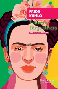 Lettres à Diego Rivera