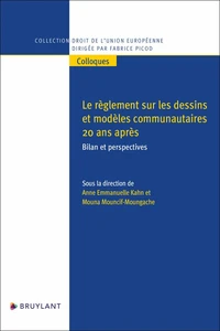 Le réglement sur les dessins et modèles communautaires 20 ans après