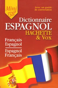 Mini dictionnaire Français-Espagnol / Espagnol-Français