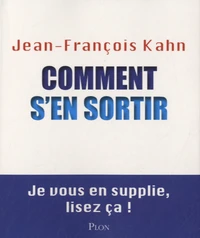 Comment s'en sortir
