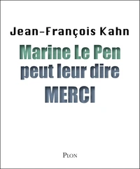 Marine le Pen vous dit merci !