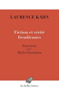 Fictions et vérités freudiennes