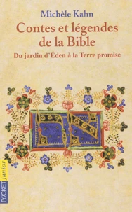 Contes Et Legendes De La Bible Tome 1 : Du Jardin D'Eden A La Terre Promise