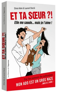 Et ta soeur ?!