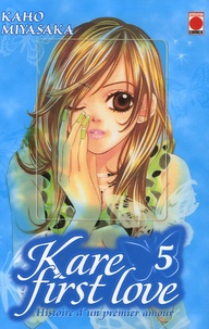 Kaho Miyasaka - Kare First Love Tome 5 : .