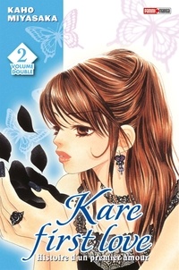 Kaho Miyasaka - Kare First Love Volume double 2 : Tomes 3 et 4 : .