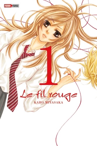 Le fil rouge Tome 1